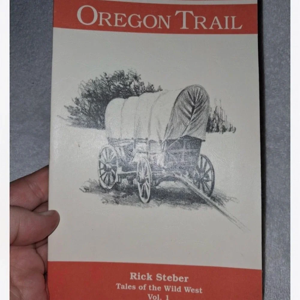 Oregon‎ Trail by Rick Steber Paperback Tales of the Wild West Vol. 1